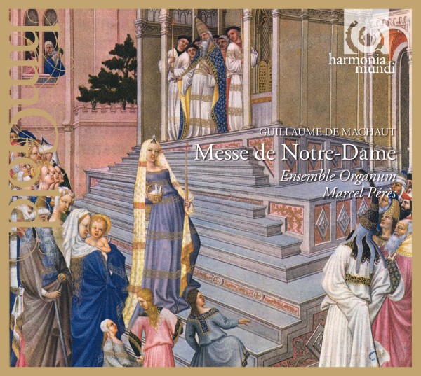 Machaut: Messe de Notre-Dame